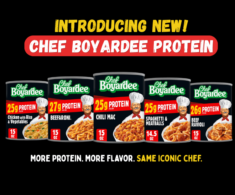 Introducing new Chef Boyardee Protein. More protein. More flavor. Same iconic chef.